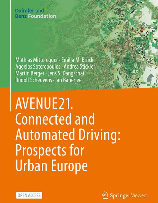 AVENUE21. Connected and Automated Driving: Prospects for Urban Europe